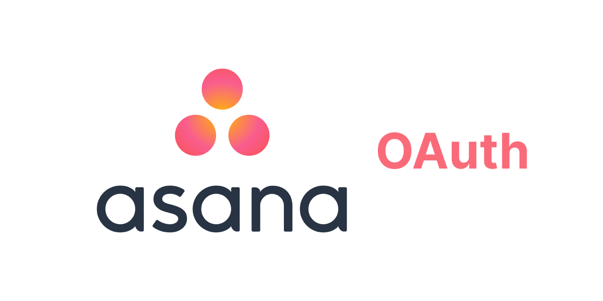 Asana OAuth: How to Access User Data Using OAuth