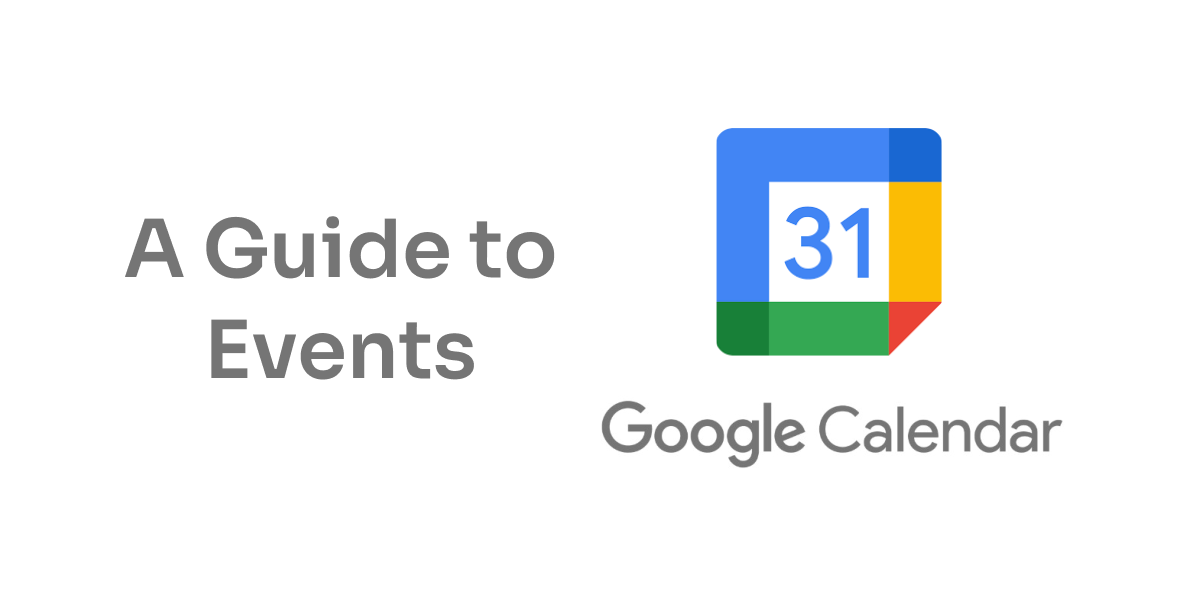 A Guide To Events In The Google Calendar API • Stateful